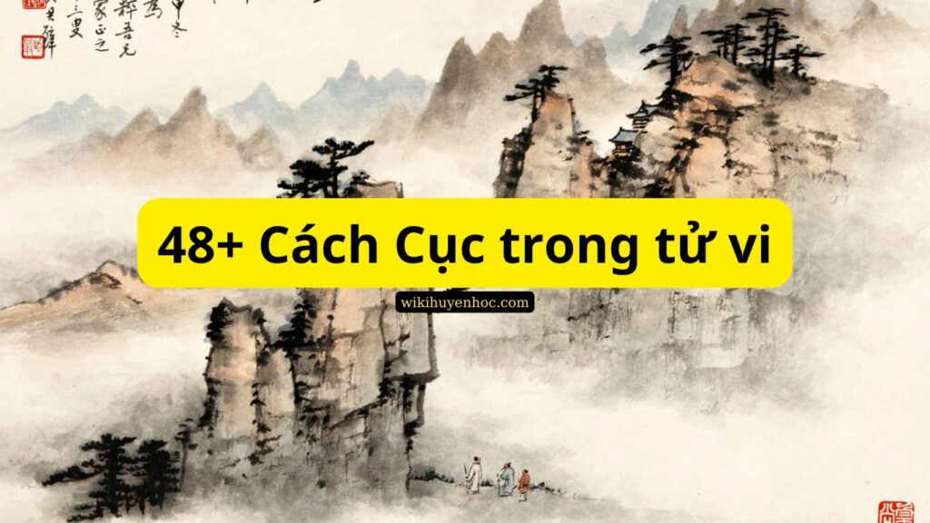 48 cach cuc trong tu vi